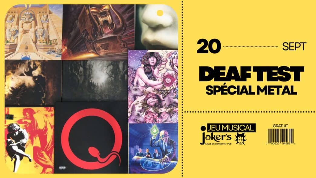 DEAF TEST - spécial metal/hard rock