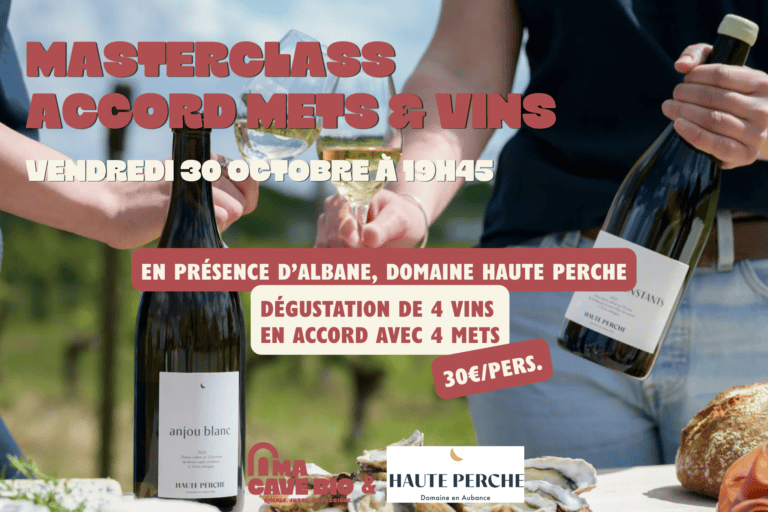 Masterclass Accord Mets & Vins avec le Domaine Haute Perche