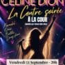 Affiche de la soirée Céline Dion avec drag show, battle et karaoké à La Cour à Angers le 11 septembre 2026