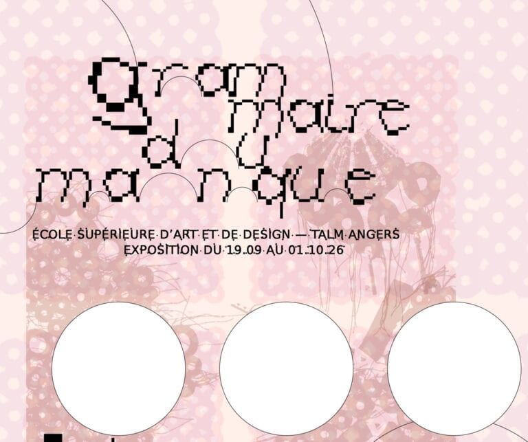 Exposition textile : Grammaire du manque
